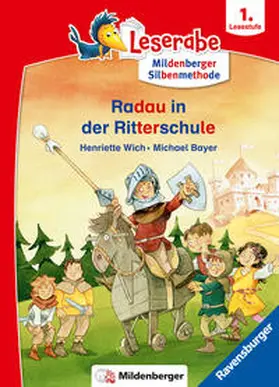 Wich |  Leserabe mit Mildenberger Silbenmethode - Radau in der Ritterschule | Buch |  Sack Fachmedien