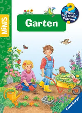 Erne |  Ravensburger Minis, Wieso? Weshalb? Warum? - Garten | Buch |  Sack Fachmedien