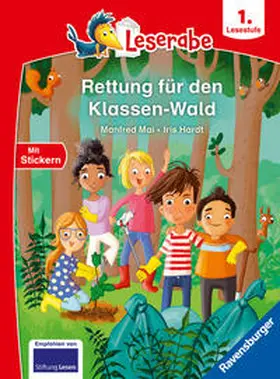 Mai |  Leserabe 1. Lesestufe - Rettung für den Klassen-Wald | Buch |  Sack Fachmedien