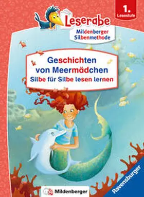 Luhn / Reider |  Leserabe Sonderausgaben - Geschichten von Meermädchen - Silbe für Silbe lesen lernen | Buch |  Sack Fachmedien