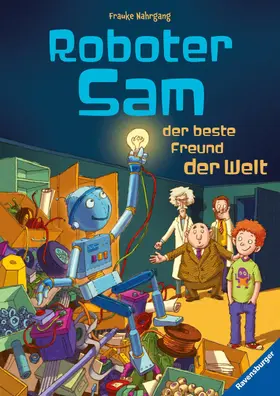 Nahrgang |  Roboter Sam, der beste Freund der Welt | eBook | Sack Fachmedien