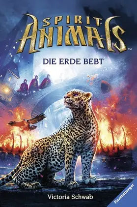 Schwab |  Spirit Animals, Band 9 - Die Erde bebt | eBook | Sack Fachmedien
