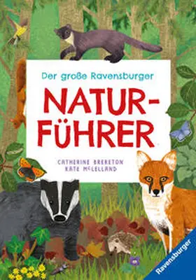 Brereton |  Der große Ravensburger Naturführer - Naturwissen für Kinder ab 5 Jahren | Buch |  Sack Fachmedien