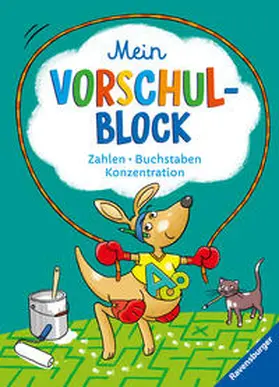Lohr / Pätz / Zimmermann |  Ravensburger Mein Vorschul-Block - Zahlen, Buchstaben, Konzentration - Rätselspaß für Vorschulkinder ab 5 Jahren - Vorbereitung auf Schule | Buch |  Sack Fachmedien