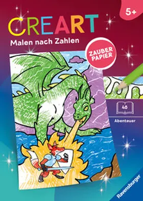  CreArt Malen nach Zahlen ab 5 Zauberpapier - Abenteuer | Buch |  Sack Fachmedien