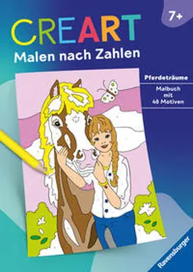 CreArt Malen nach Zahlen ab 7: Pferdeträume | Buch |  Sack Fachmedien