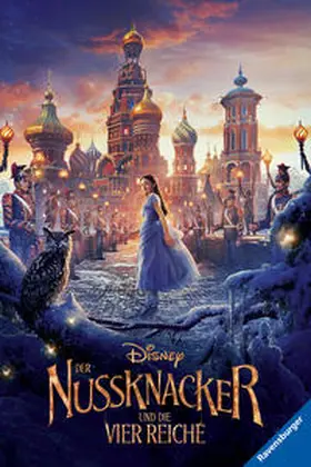  Disney Der Nussknacker und die Vier Reiche: Der Roman zum Film | Buch |  Sack Fachmedien