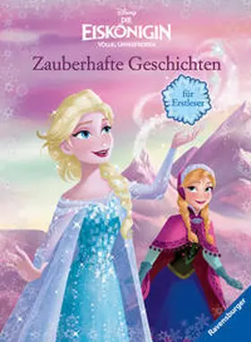 Thilo |  Disney Die Eiskönigin: Zauberhafte Geschichten für Erstleser | Buch |  Sack Fachmedien