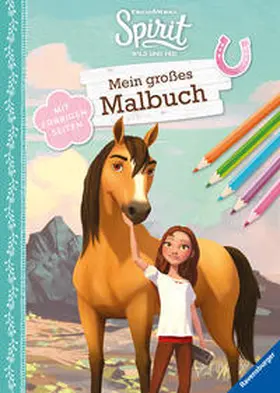  Dreamworks Spirit Wild und Frei: Mein großes Malbuch | Buch |  Sack Fachmedien