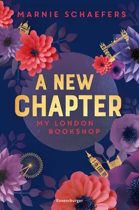 Schaefers |  My-London-Series, Band 1 - A New Chapter. My London Bookshop | eBook | Sack Fachmedien