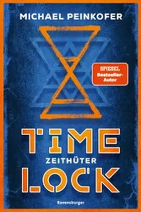 Peinkofer |  Timelock, Band 2 - Zeithüter | eBook | Sack Fachmedien