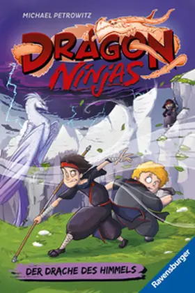 Petrowitz |  Dragon Ninjas, Band 3 - Der Drache des Himmels | Buch |  Sack Fachmedien