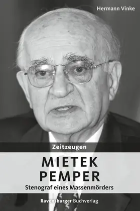 Vinke |  Zeitzeugen: Mietek Pemper | eBook | Sack Fachmedien