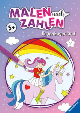  Malen nach Zahlen ab 5: Regenbogenland | Buch |  Sack Fachmedien