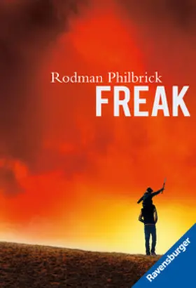 Philbrick | Freak | Buch | 978-3-473-58147-4 | www2.sack.de