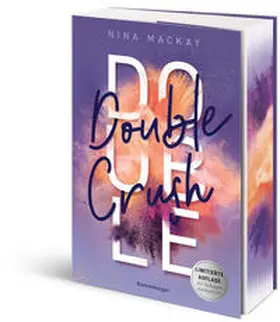 MacKay |  Doppelgänger-Agentur, Band 1: Double Crush (Humorvolle New-Adult-Romance für alle Fans von Kiss Me Once) | Buch |  Sack Fachmedien