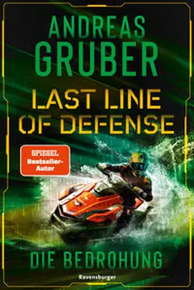Gruber |  Last Line of Defense, Band 2 - Die Bedrohung | Buch |  Sack Fachmedien