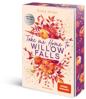 Milán |  Willow-Falls-Reihe, Band 1 - Take Me Home to Willow Falls | Buch |  Sack Fachmedien