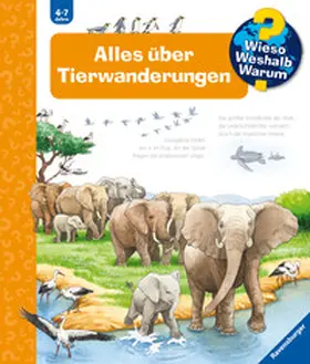 Pätz |  Wieso? Weshalb? Warum?, Band 37: Alles über Tierwanderungen | Buch |  Sack Fachmedien
