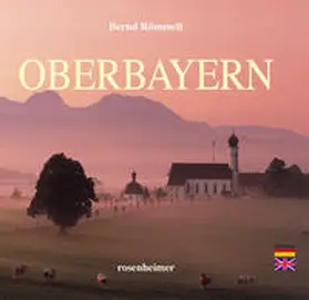Römmelt |  Oberbayern | Buch |  Sack Fachmedien