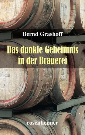 Grashoff | Das dunkle Geheimnis in der Brauerei | E-Book | sack.de