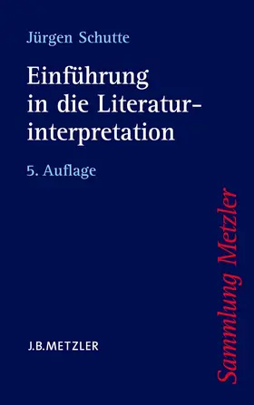 Schutte | Einführung in die Literaturinterpretation | E-Book | www2.sack.de