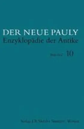 Cancik / Schneider |  Der Neue Pauly, Band 10: Pol–Sal | Buch |  Sack Fachmedien
