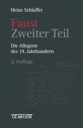Schlaffer |  Faust Zweiter Teil | Buch |  Sack Fachmedien
