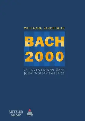 Sandberger |  Bach 2000 | Buch |  Sack Fachmedien