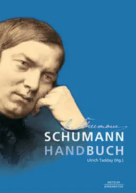 Tadday |  Schumann-Handbuch | Buch |  Sack Fachmedien