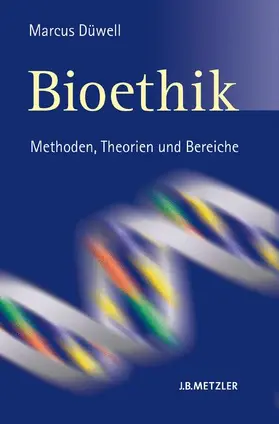 Düwell | Bioethik | Buch | 978-3-476-01895-3 | sack.de