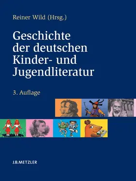 Wild |  Geschichte der deutschen Kinder- und Jugendliteratur | Buch |  Sack Fachmedien
