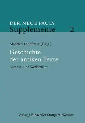 Landfester |  Geschichte der antiken Texte | Buch |  Sack Fachmedien