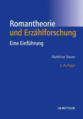 Bauer |  Romantheorie und Erzählforschung | Buch |  Sack Fachmedien