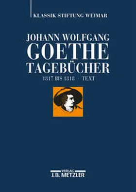 Döhler |  Johann Wolfgang Goethe: Tagebücher | Buch |  Sack Fachmedien
