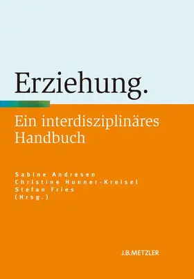 Andresen / Fries / Hunner-Kreisel |  Erziehung | Buch |  Sack Fachmedien