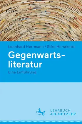 Herrmann / Horstkotte |  Gegenwartsliteratur | Buch |  Sack Fachmedien