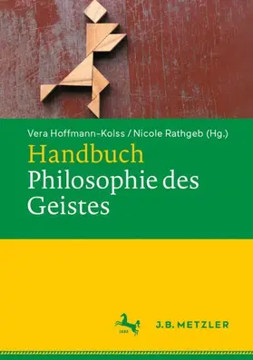 Rathgeb / Hoffmann-Kolss |  Handbuch Philosophie des Geistes | Buch |  Sack Fachmedien