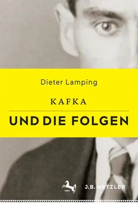 Lamping |  Kafka und die Folgen | Buch |  Sack Fachmedien