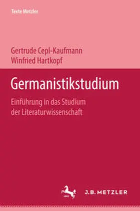 Cepl-Kaufmann / Hartkopf |  Germanistikstudium | eBook | Sack Fachmedien