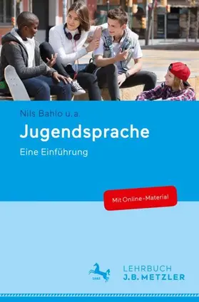 Bahlo / Becker / Kalkavan-Aydin |  Jugendsprache | Buch |  Sack Fachmedien