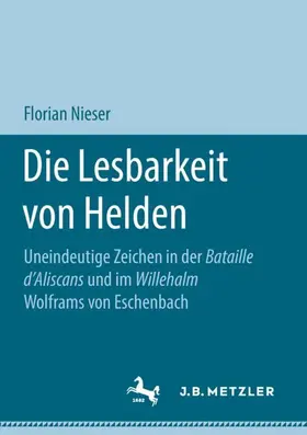 Nieser |  Die Lesbarkeit von Helden | Buch |  Sack Fachmedien