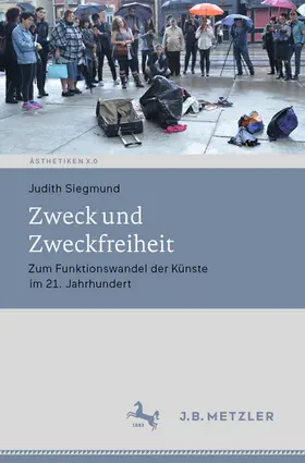 Siegmund | Zweck und Zweckfreiheit | E-Book | sack.de