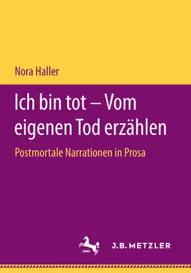 Haller |  Ich bin tot – Vom eigenen Tod erzählen | eBook | Sack Fachmedien