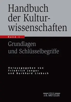Jaeger / Liebsch / Rüsen | Handbuch der Kulturwissenschaften | E-Book | sack.de