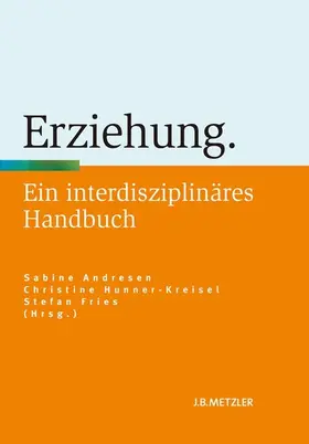 Andresen / Hunner-Kreisel / Fries |  Erziehung | eBook | Sack Fachmedien