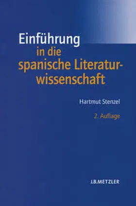 Stenzel |  Einführung in die spanische Literaturwissenschaft | eBook | Sack Fachmedien