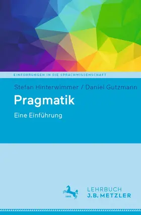 Hinterwimmer / Gutzmann / Trotzke |  Pragmatik | Buch |  Sack Fachmedien