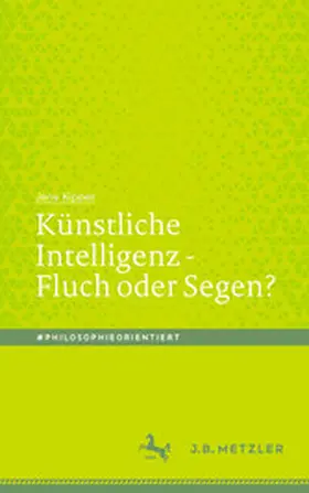 Kipper |  Künstliche Intelligenz - Fluch oder Segen? | eBook | Sack Fachmedien