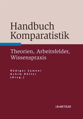 Zymner / Hölter |  Handbuch Komparatistik | eBook | Sack Fachmedien